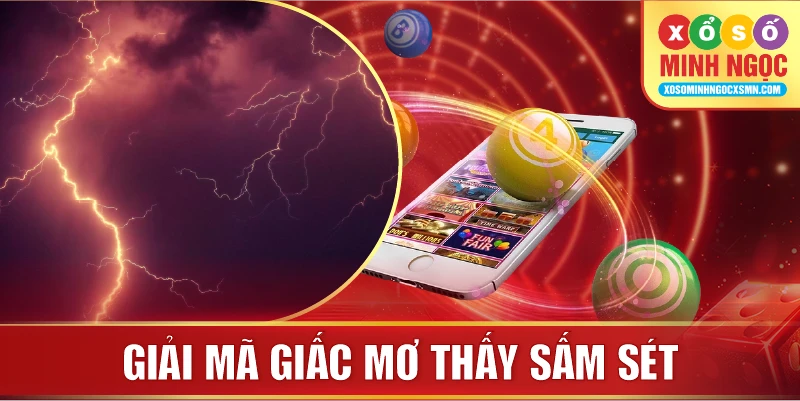 Giải mã giấc mơ thấy sấm sét