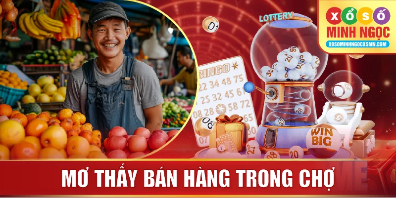 Mơ thấy bán hàng trong chợ