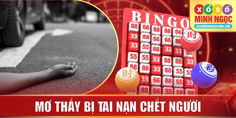 Mơ thấy bị tai nạn chết người