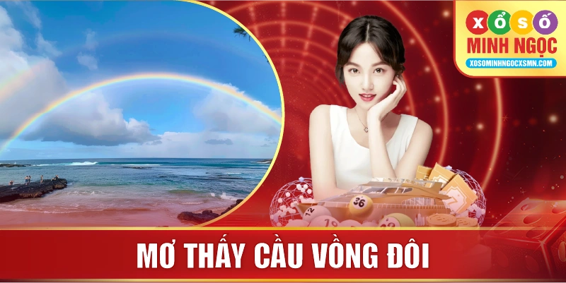 Mơ thấy cầu vồng đôi