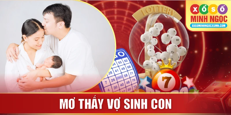 Mơ thấy vợ sinh con